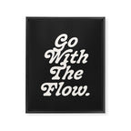 Go with the flow. Framed Canvas Print Gallery Image 6