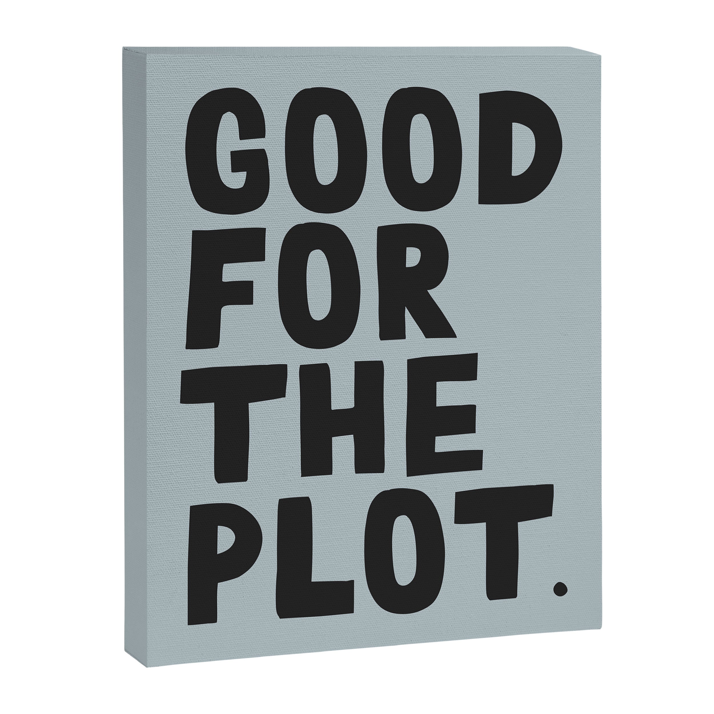 Good for the plot. Canvas Print Gallery Image 6