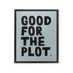 Good for the plot. Framed Canvas Print Gallery Image 6