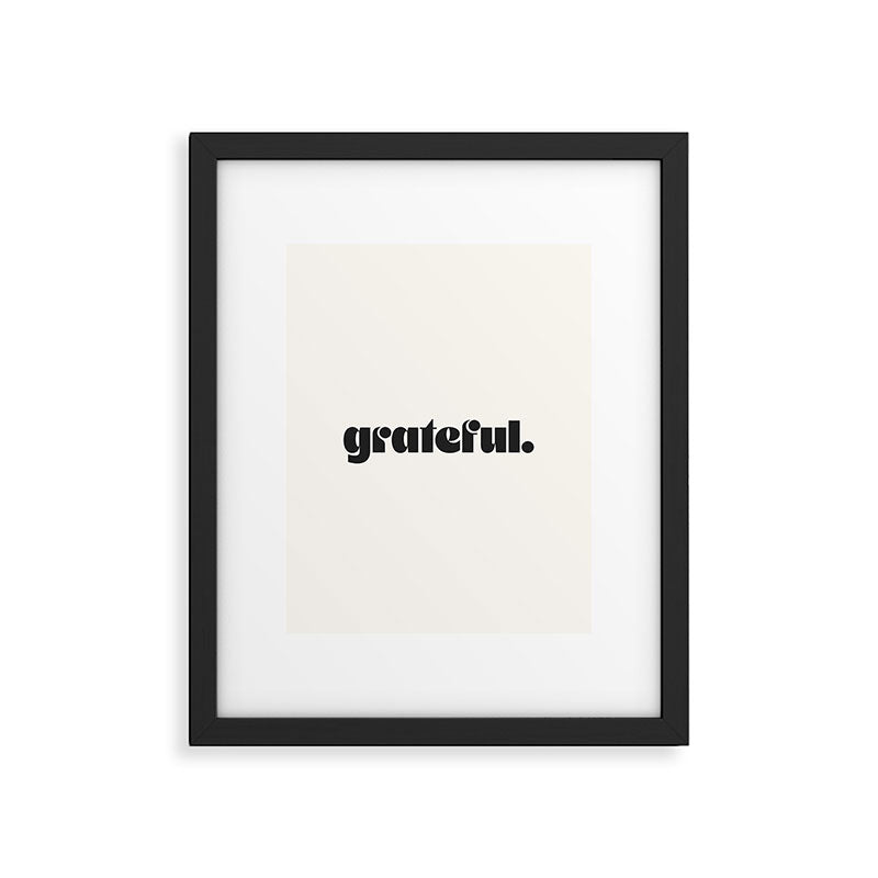 grateful. Framed Art Print Gallery Image 5