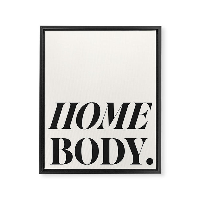 Homebody Framed Canvas Print Gallery Image 1