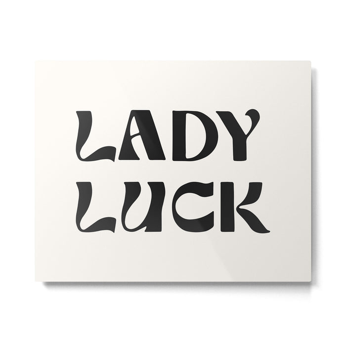 lady luck Metal Print Gallery Image 1