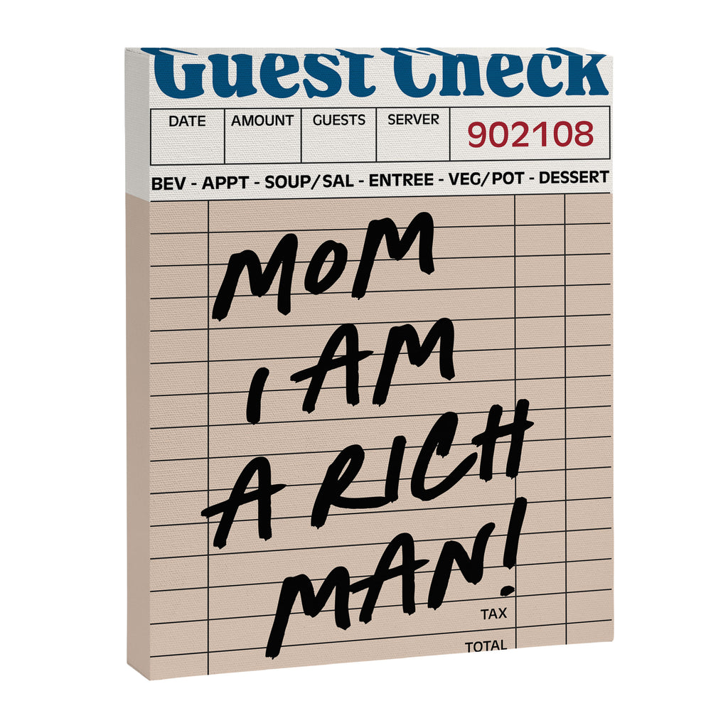 Mom i am a rich man Canvas Print Gallery Image 6