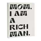 mom, I am a rich man. Canvas Print Gallery Image 6