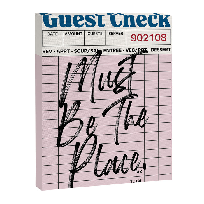 Must be the place. Canvas Print Gallery Image 1