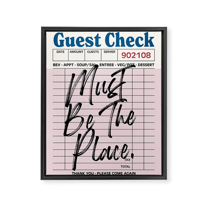 Must be the place. Framed Canvas Print Gallery Image 6