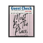 Must be the place. Framed Canvas Print Gallery Image 6