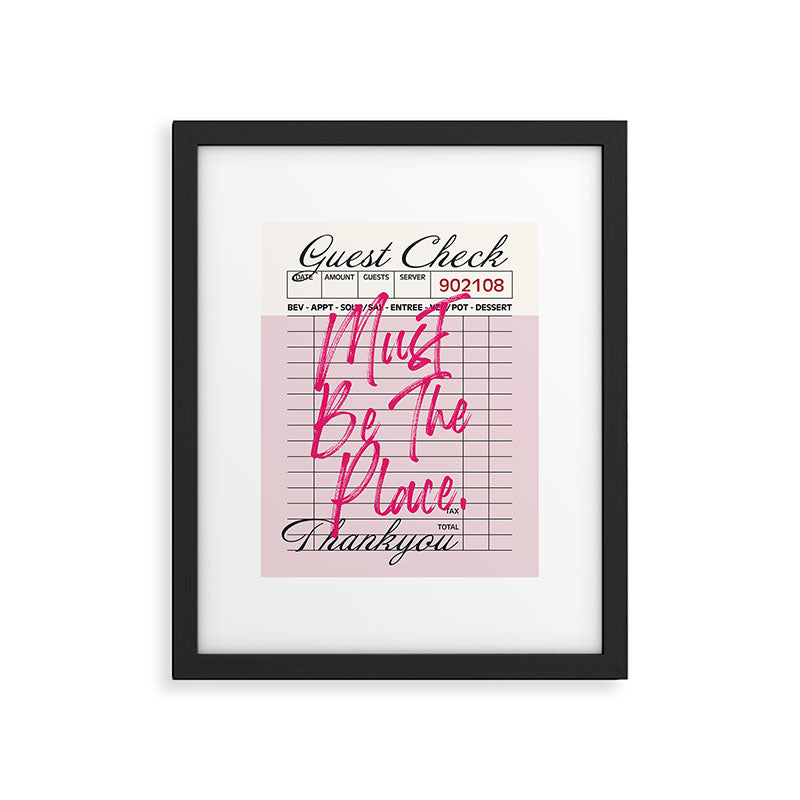 Must be the place. Framed Art Print Gallery Image 5