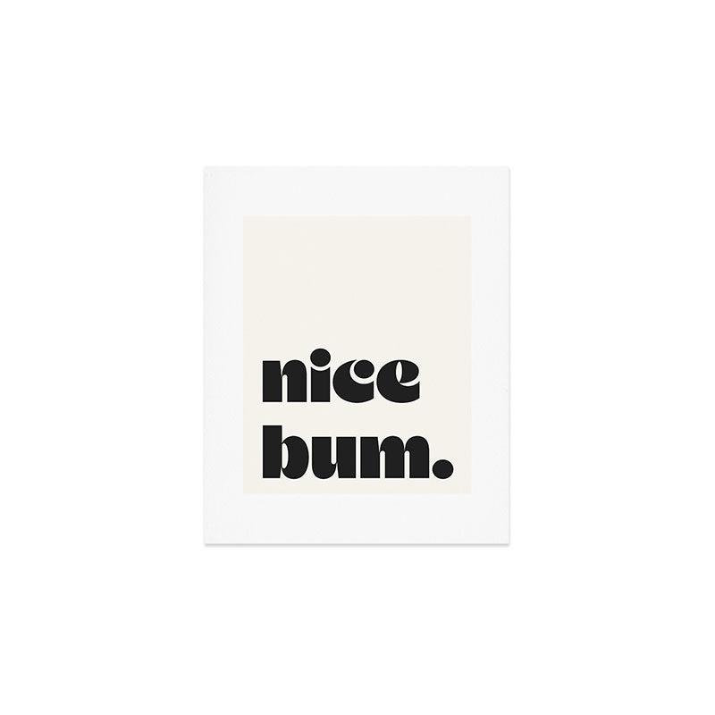 nice bum. Art Print Gallery Image 1