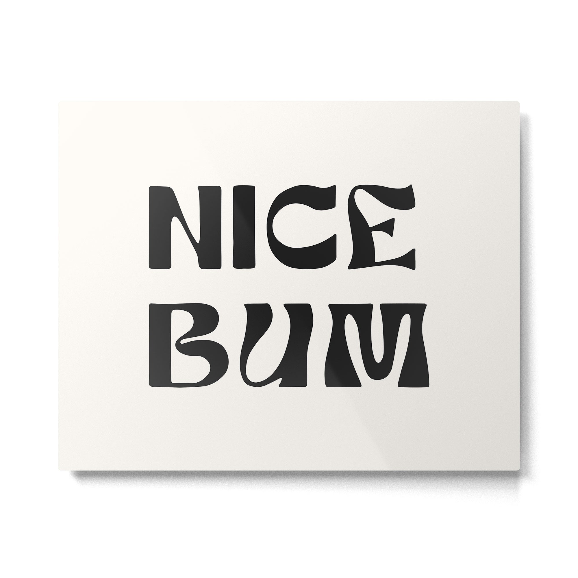 nice bum Metal Print Gallery Image 4