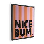 Nice bum. Framed Canvas Print Gallery Image 2