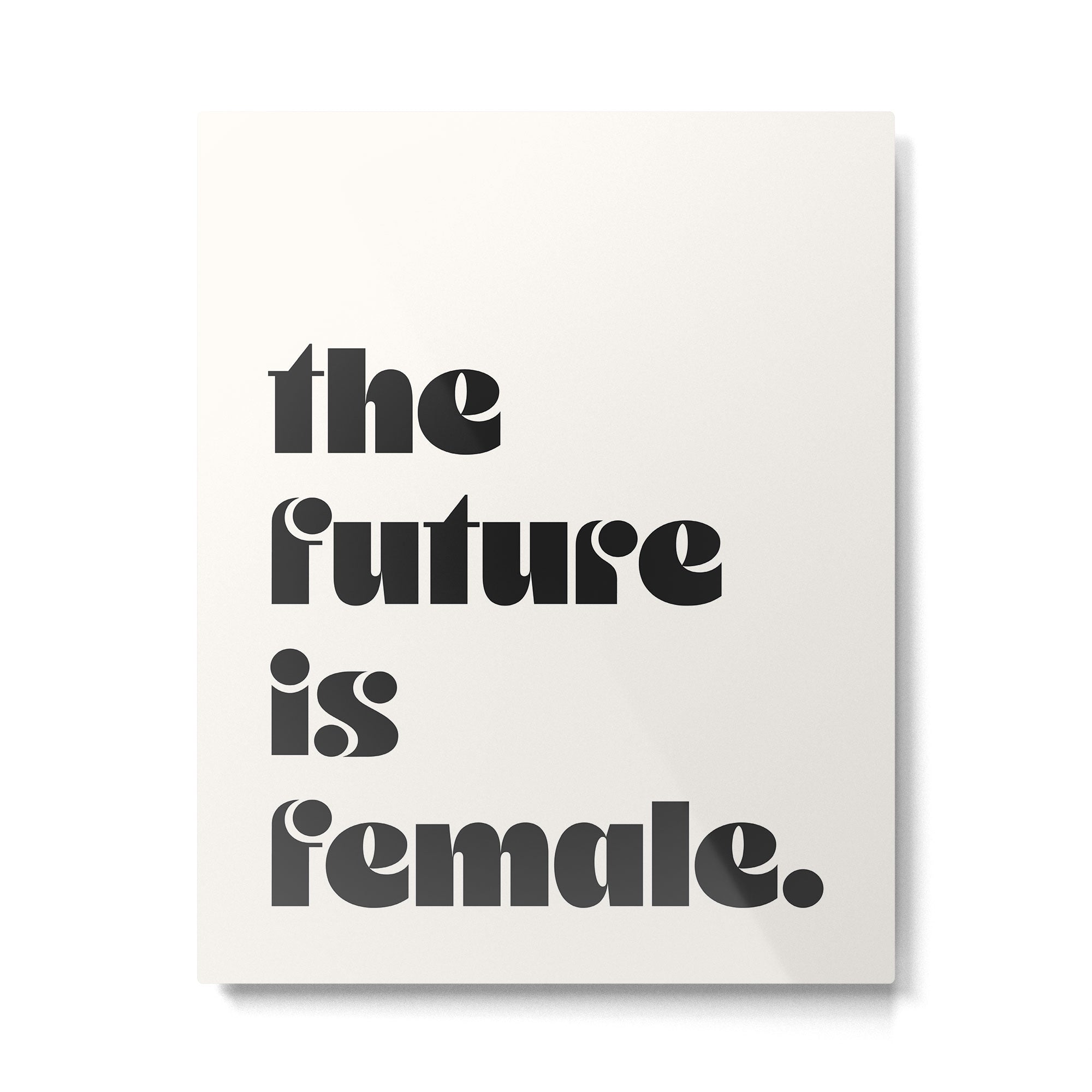 the future is female. Metal Print Gallery Image 4