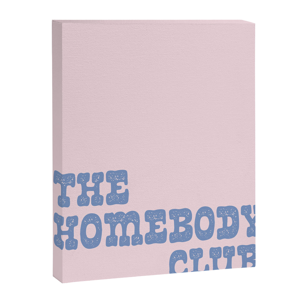 The homebody club Canvas Print Gallery Image 6