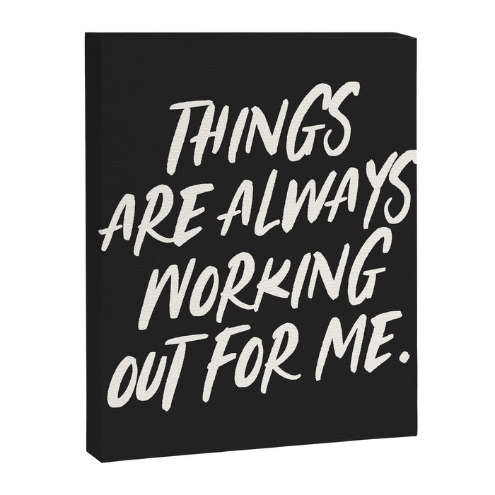 Things are always working out for me. Canvas Print Gallery Image 1