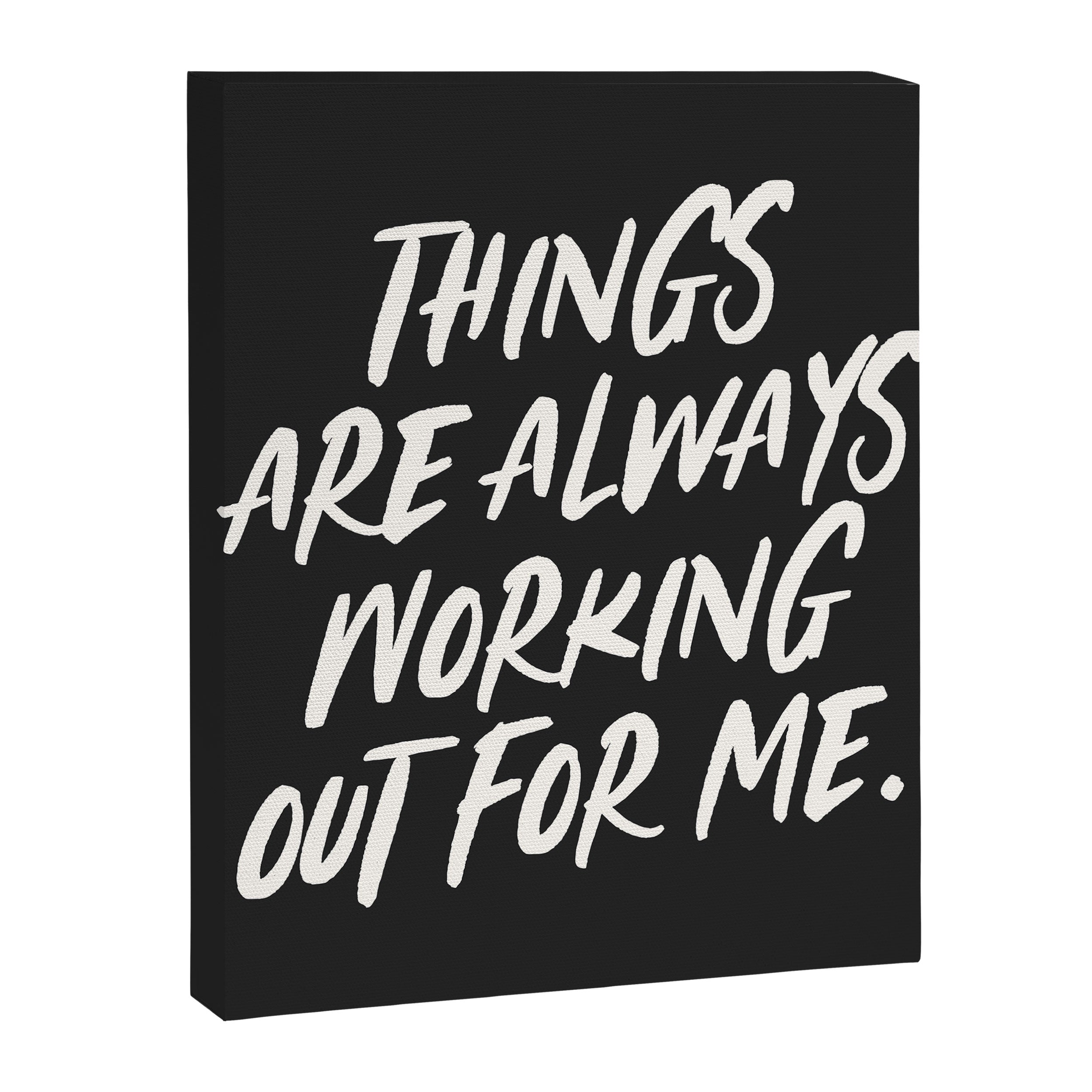 Things are always working out for me. Canvas Print Gallery Image 6