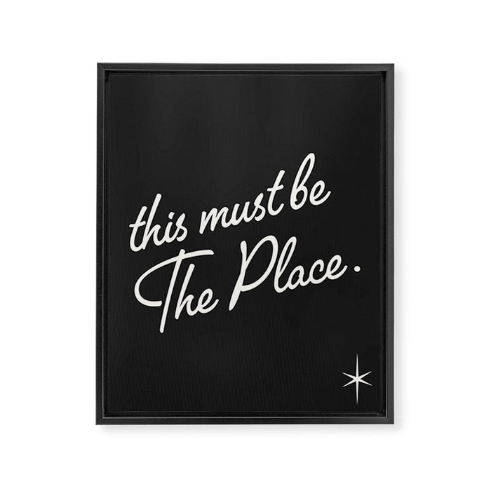 This must be the place Framed Canvas Print Gallery Image 1