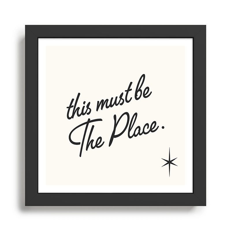 This must be the place Framed Art Print Gallery Image 1