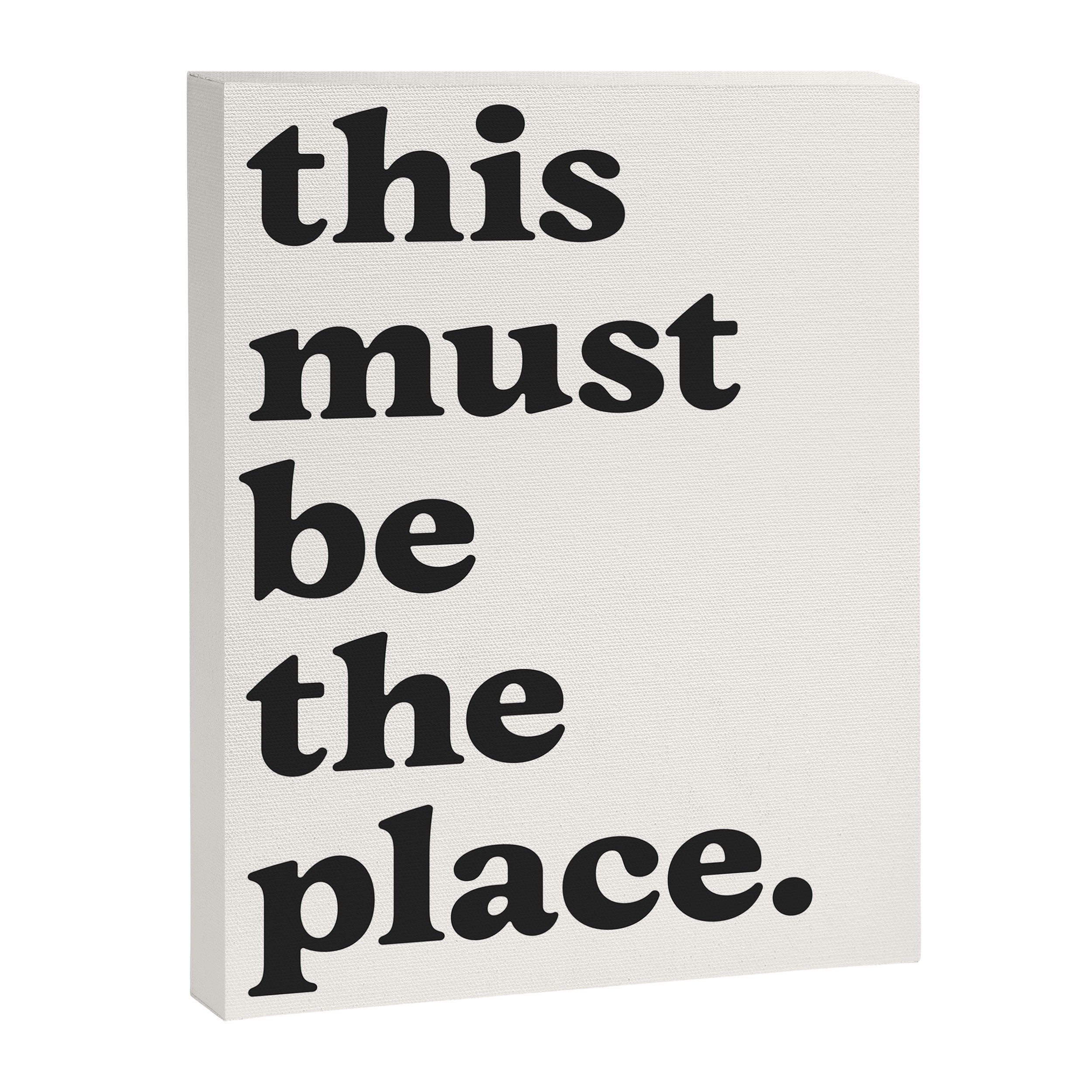 this must be the place. Canvas Print Gallery Image 3