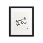 this must be the place Framed Art Print Gallery Image 4