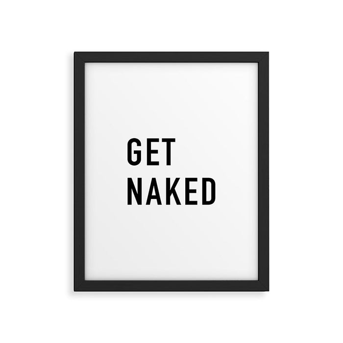 Get Naked Framed Art Print Gallery Image 1