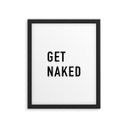 Get Naked Framed Art Print Gallery Image 6