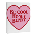 Be Cool Honey Bunny, Funny Saying Canvas Print Gallery Image 8