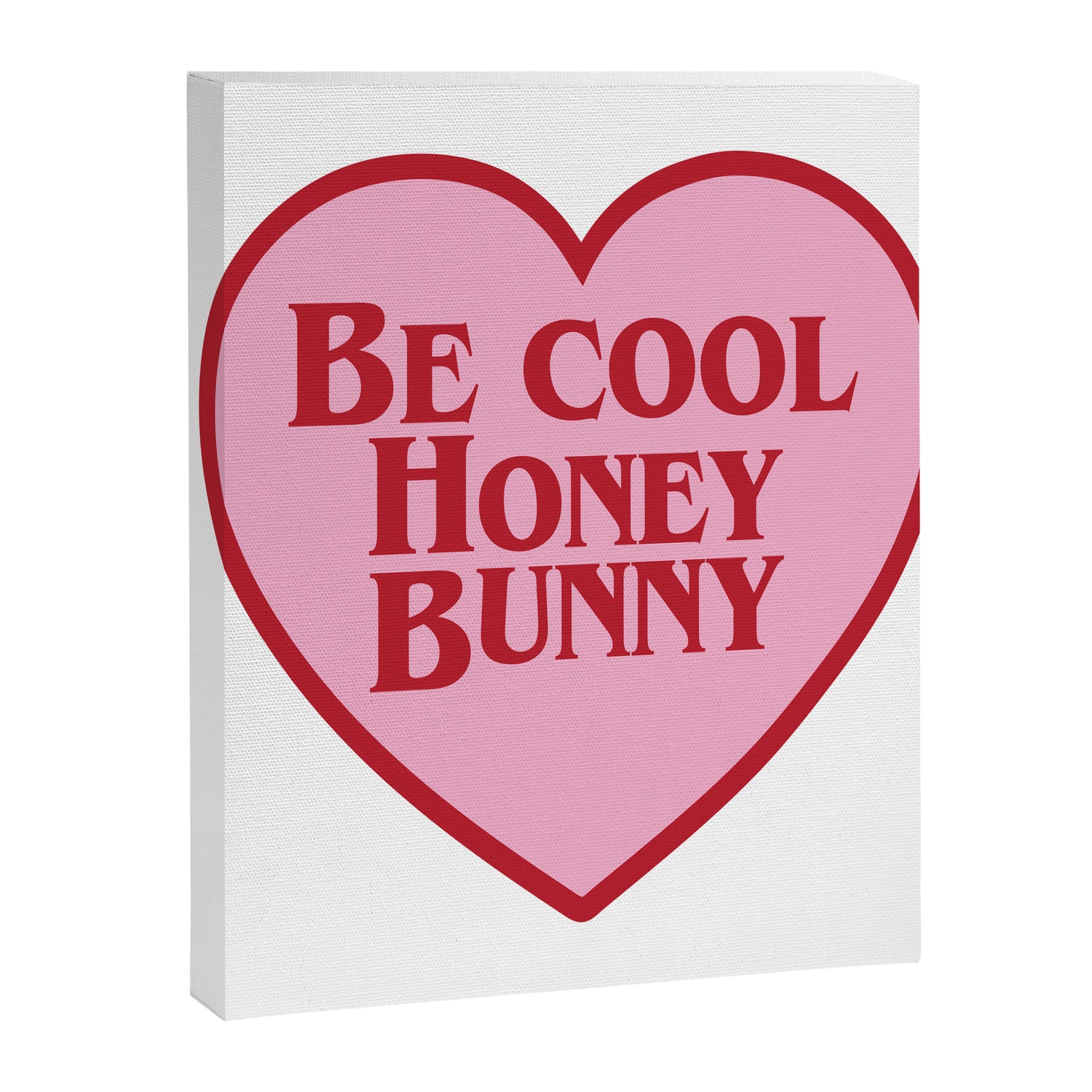 Be Cool Honey Bunny, Funny Saying Canvas Print Gallery Image 8