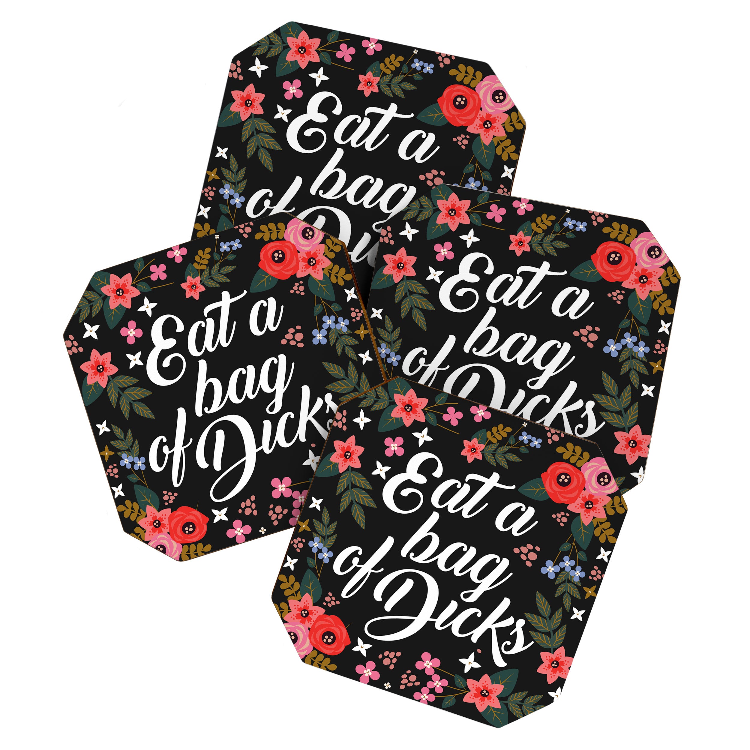 Eat A Bag Of Dicks, Funny Saying Coaster Gallery Image 1