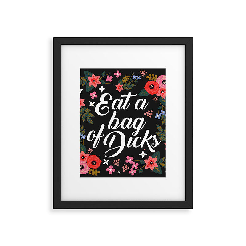 Eat A Bag Of Dicks, Funny Saying Framed Art Print Gallery Image 6
