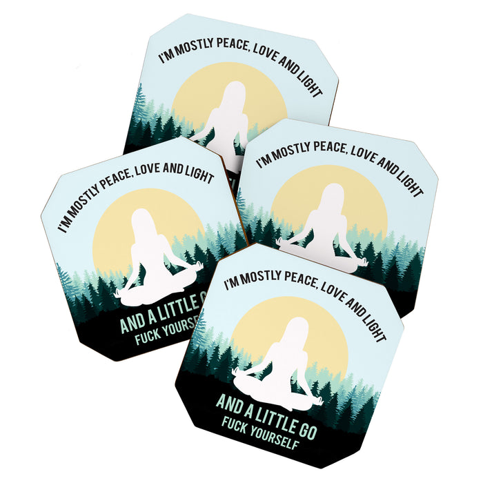 I'm Mostly Peace, Love And Light And A Little Go Fuck Yourself Funny Saying Coaster Gallery Image 1