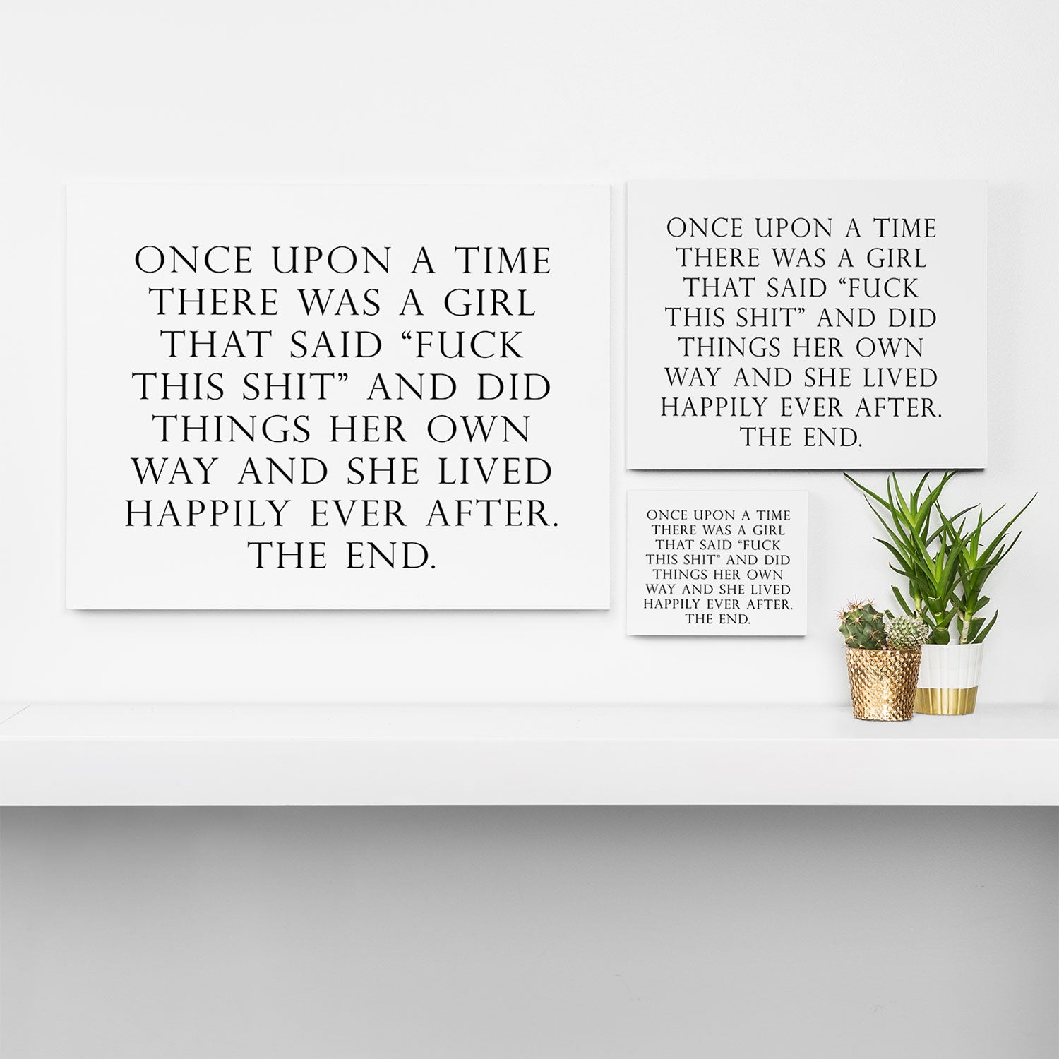 Once upon a time she said fuck this Canvas Print Gallery Image 3