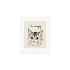 I'm hungry Art Print Gallery Image 1