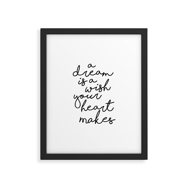 A Dream Is A Wish Your Heart Makes Framed Art Print Gallery Image 6