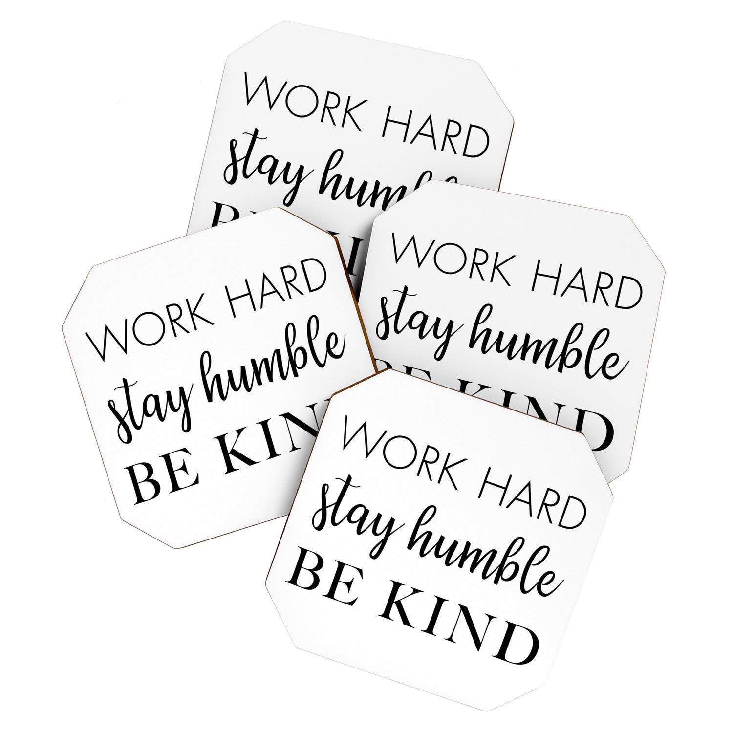 Work Hard Stay Humble Be Kind Coaster Gallery Image 1