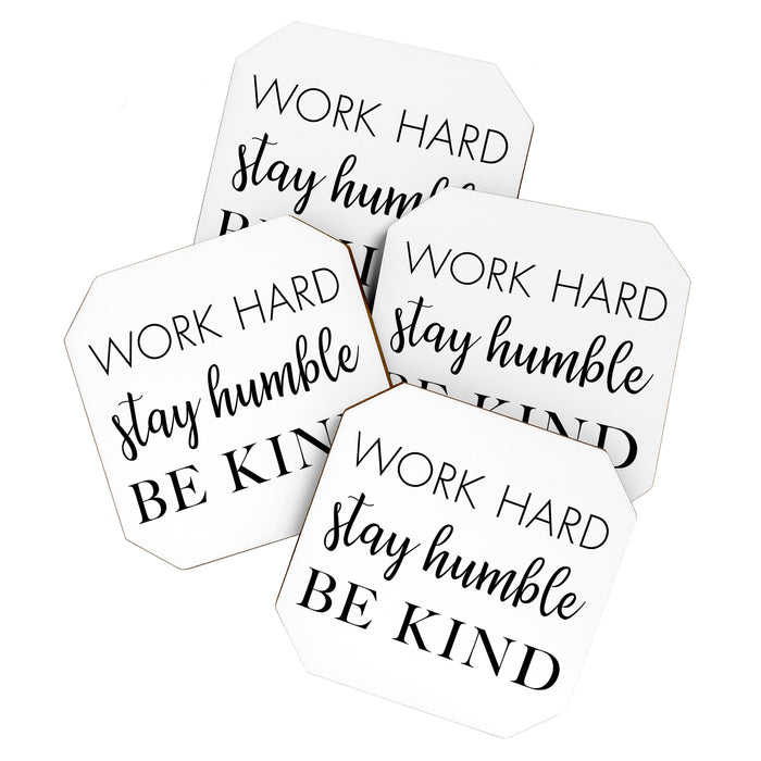 Work Hard Stay Humble Be Kind Coaster Gallery Image 1