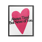 Always Tired Framed Canvas Print Gallery Image 6