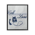 Call Someone you Love Framed Canvas Print Gallery Image 6