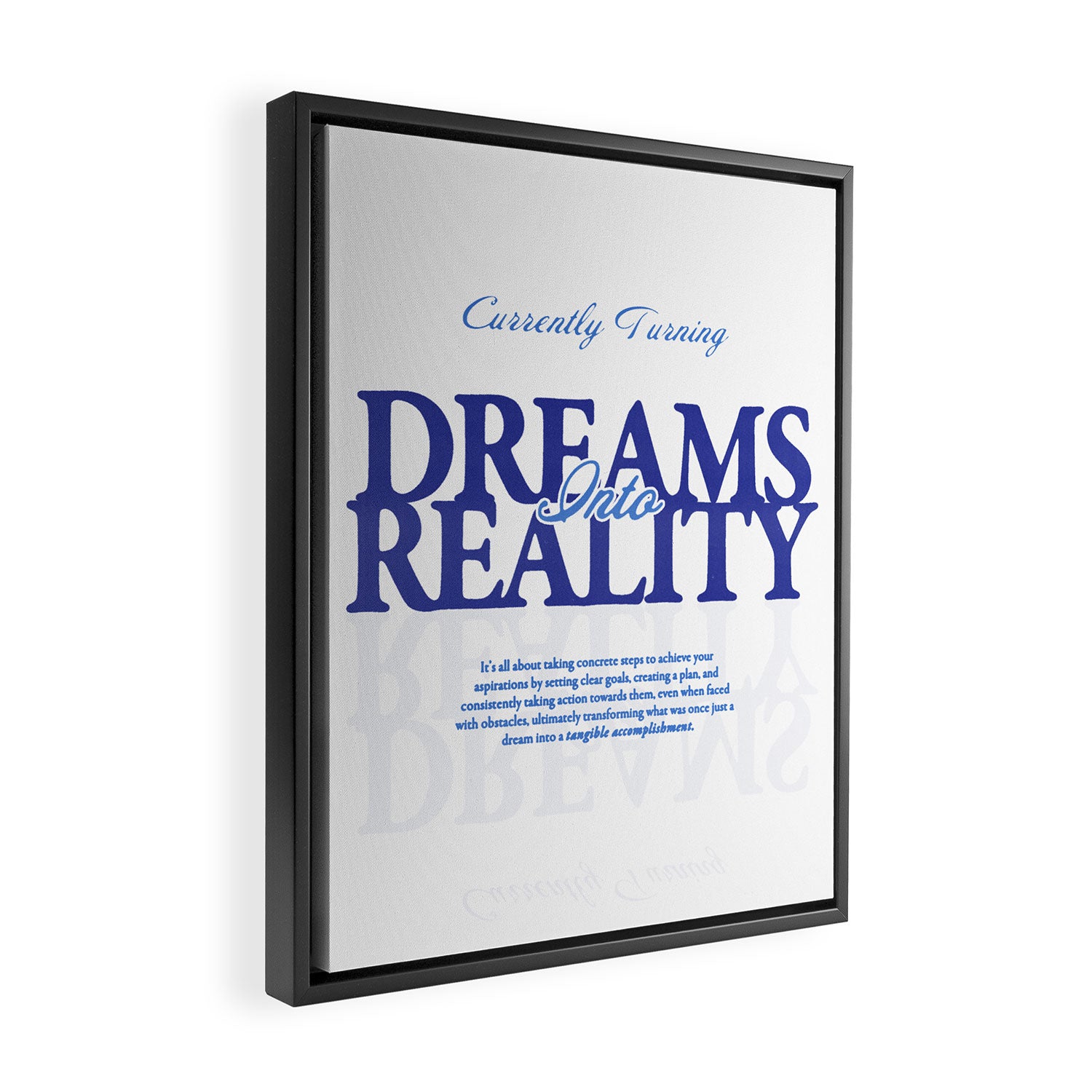 Dreams into Reality Framed Canvas Print Gallery Image 2