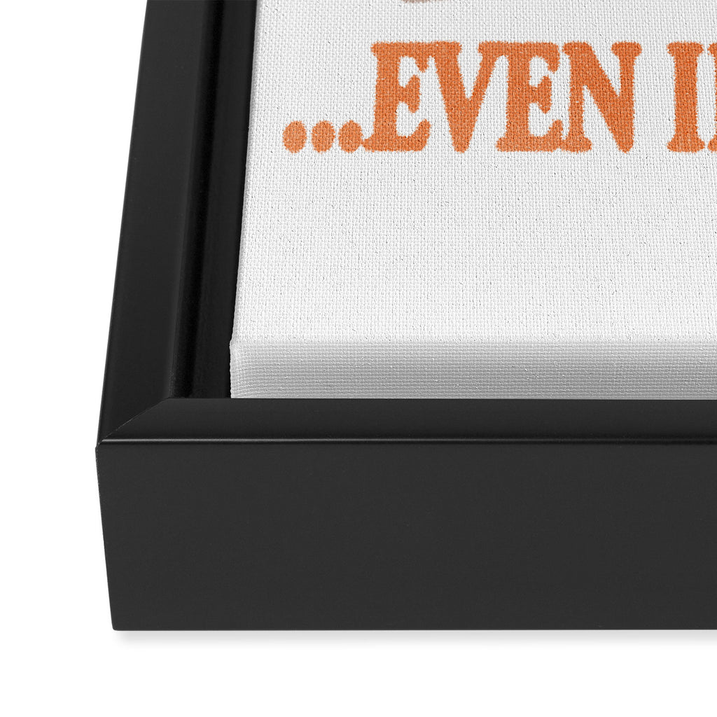 Every Day is a Gift Framed Canvas Print Gallery Image 3