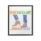 Every Day is a Gift Framed Canvas Print Gallery Image 6