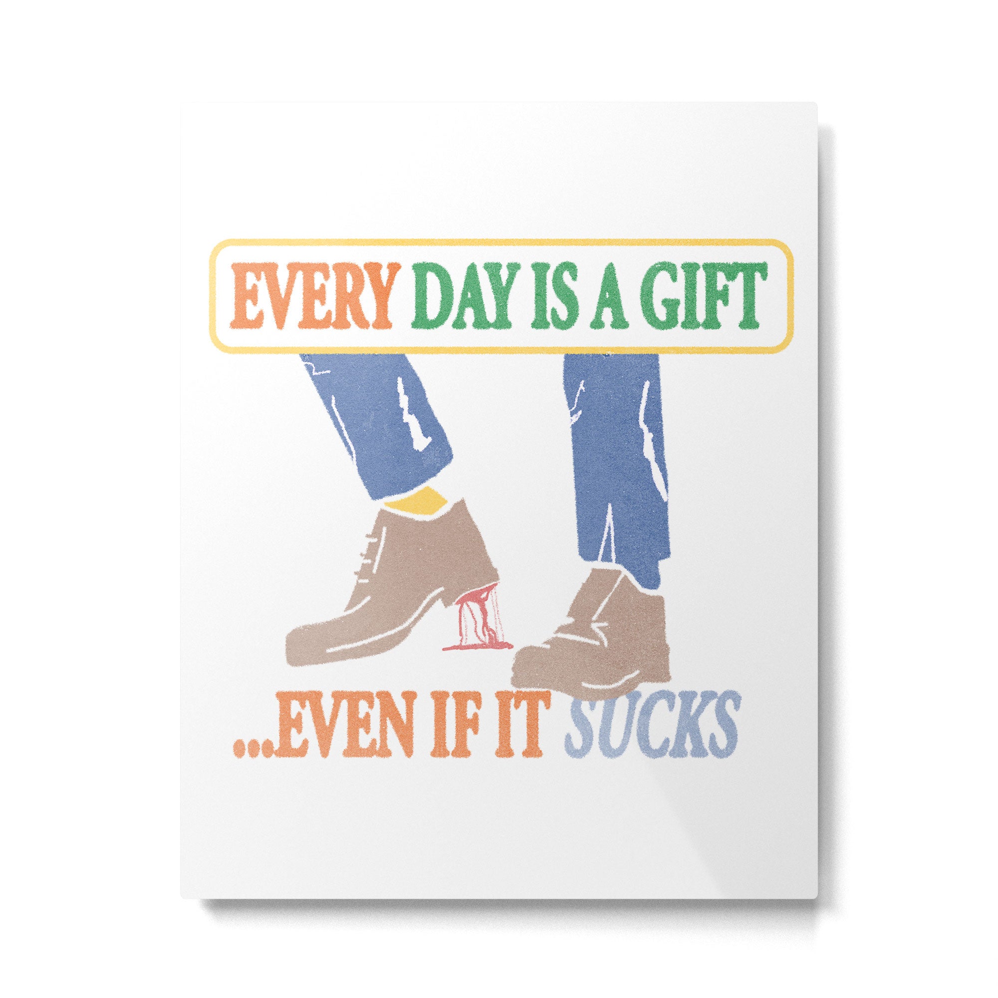 Every Day is a Gift Metal Print Gallery Image 4