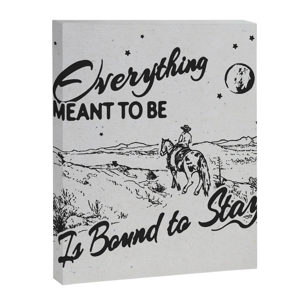 Everything meant to be is bound to stay Canvas Print Gallery Image 6