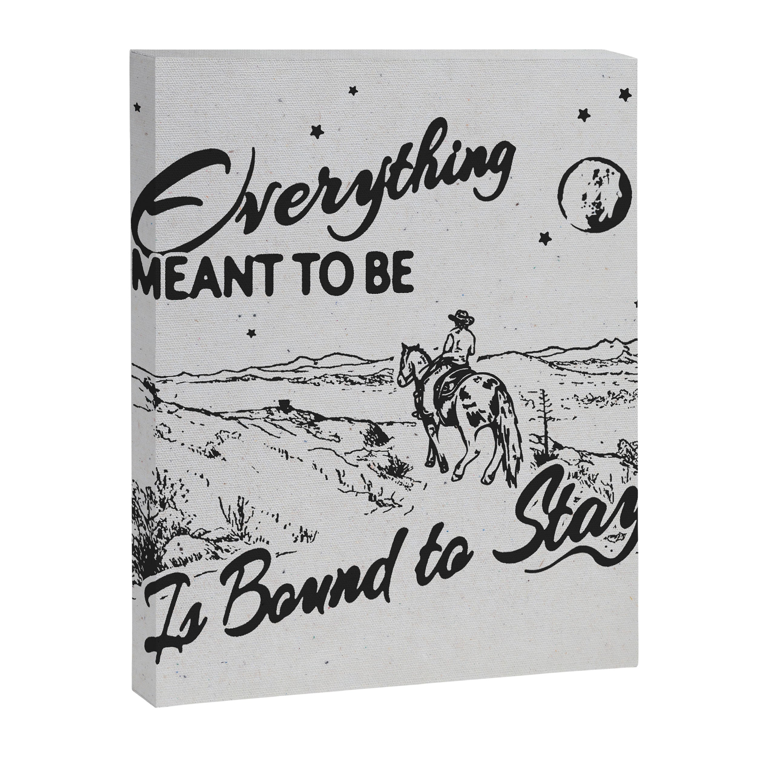 Everything meant to be is bound to stay Canvas Print Gallery Image 6