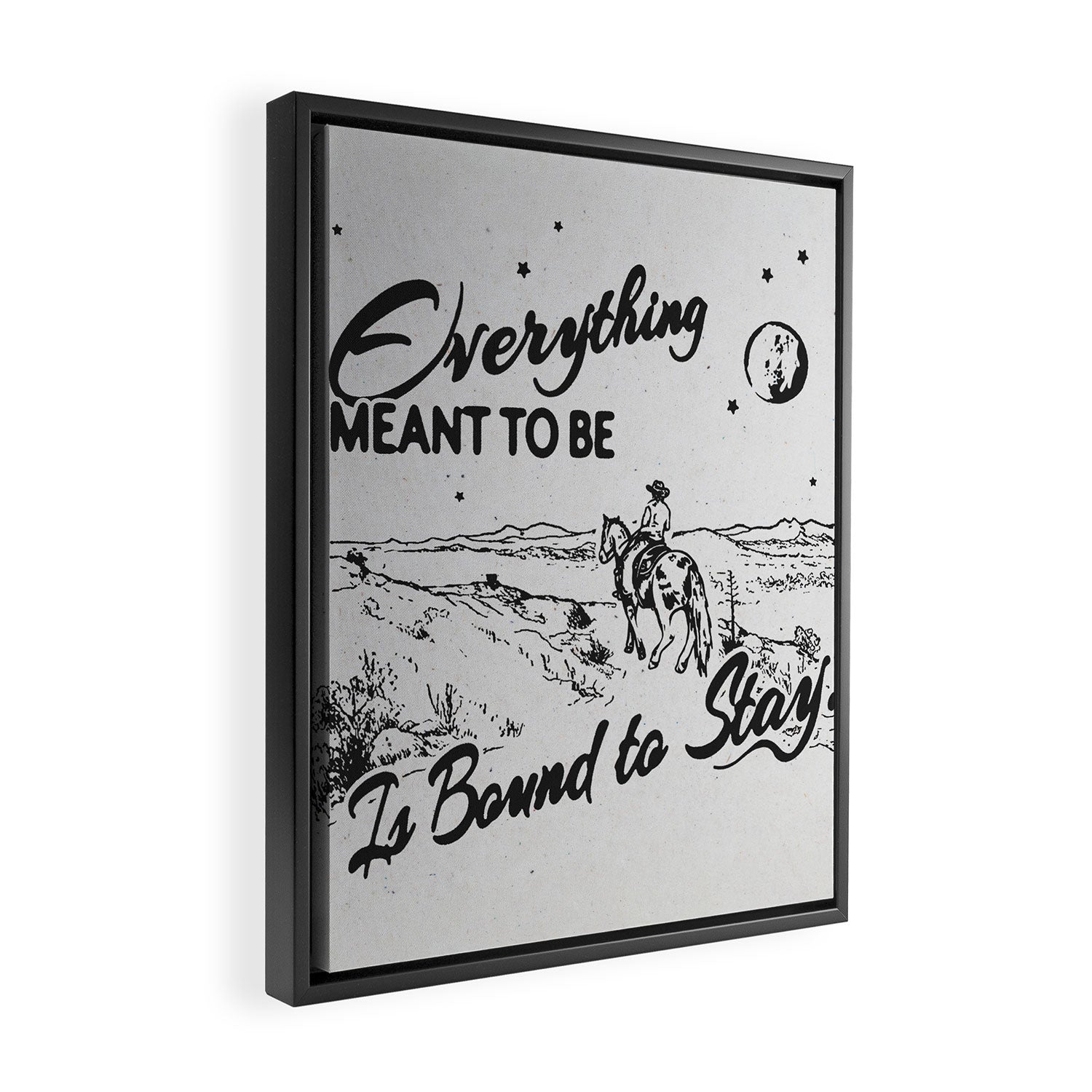 Everything meant to be is bound to stay Framed Canvas Print Gallery Image 2