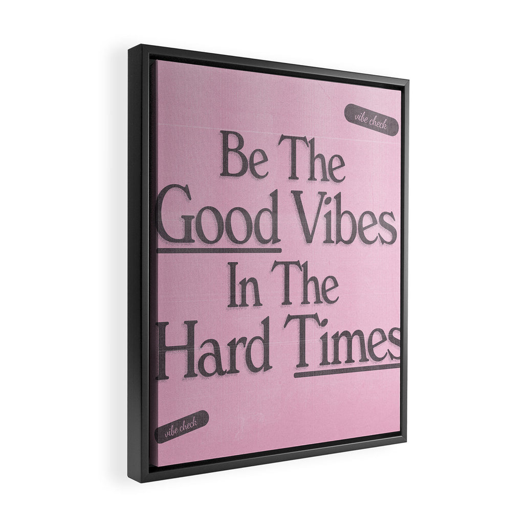 Good Vibes Framed Canvas Print Gallery Image 2