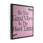 Good Vibes Framed Canvas Print Gallery Image 2