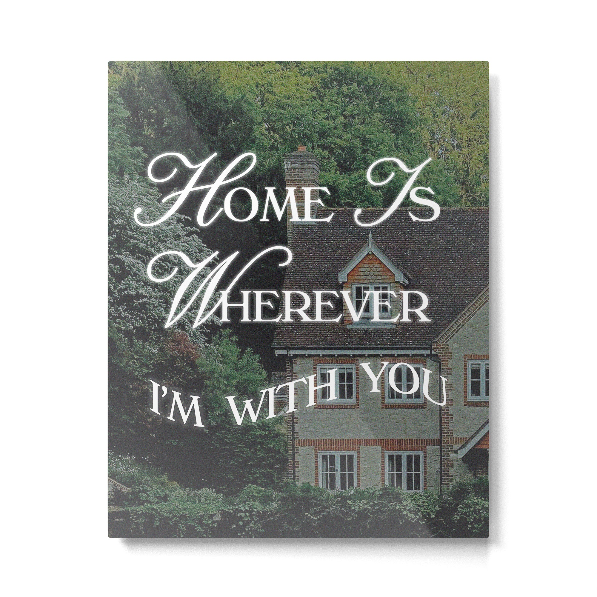 Home is Wherever I'm With You Metal Print Gallery Image 4