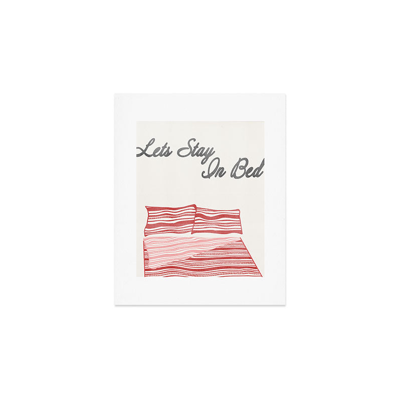 Let's Stay in Bed Art Print Gallery Image 1