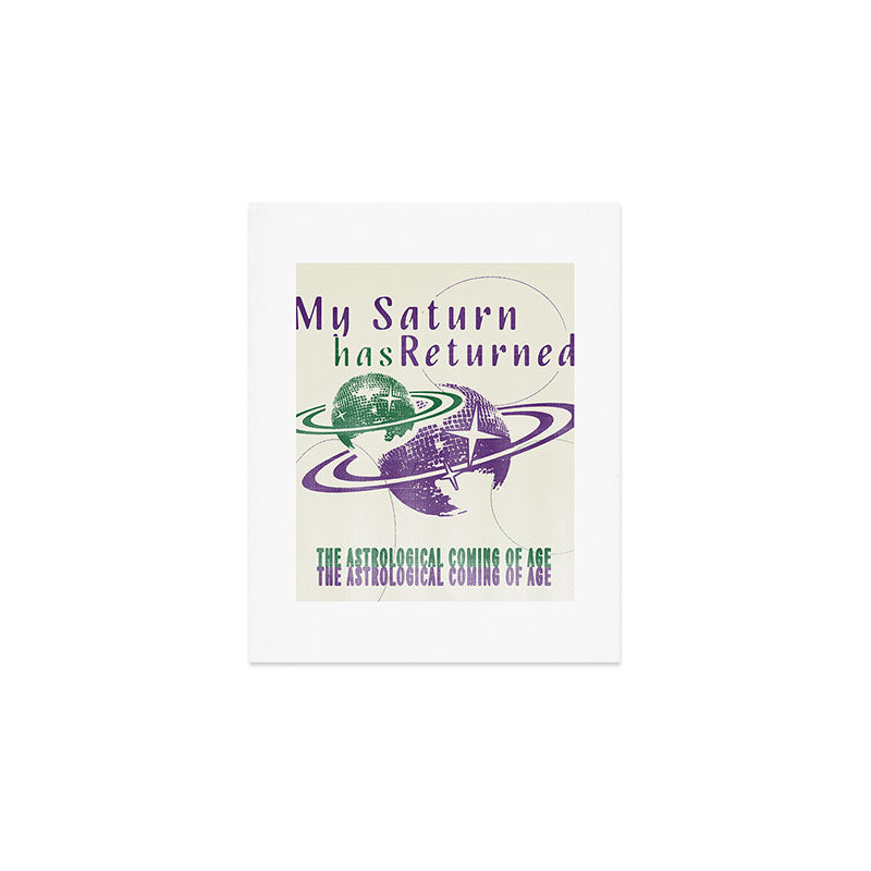 My Saturn Has Returned Art Print Gallery Image 1