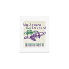 My Saturn Has Returned Art Print Gallery Image 1